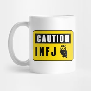 Caution sign infj owl Mug
